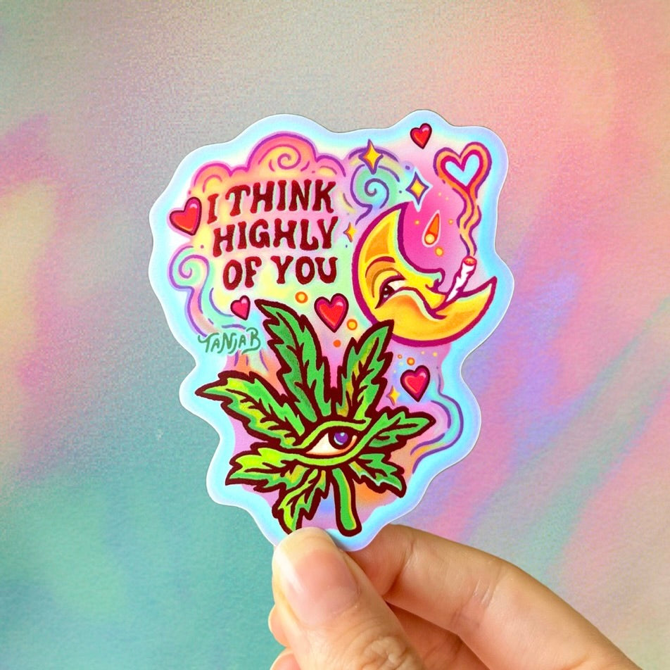 I think Highly of You – Tanja B. Artistry